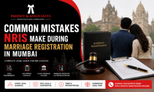 Common Mistakes NRIs Make During Marriage Registration in Mumbai