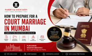 How to Prepare for a Court Marriage in Mumbai: Complete Pre-Registration Checklist