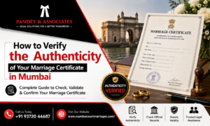 How to Verify the Authenticity of Your Marriage Certificate in Mumbai: Complete Verification Guide